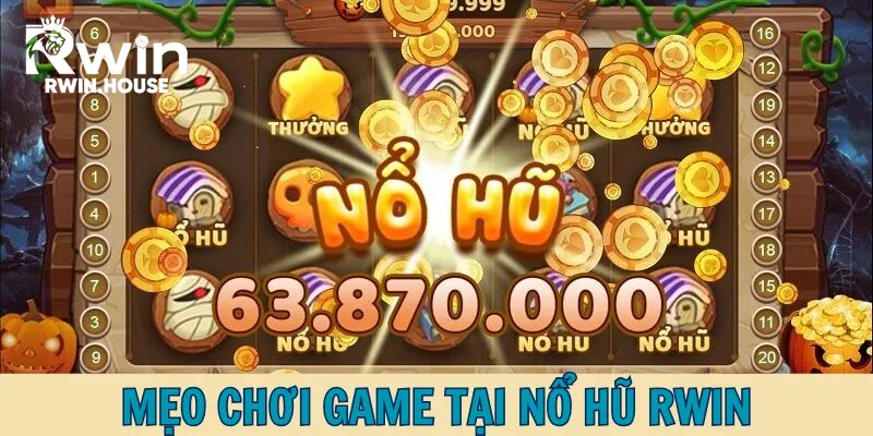 Bỏ túi trọn bộ bí kíp quay hũ thắng đậm từ chuyên gia