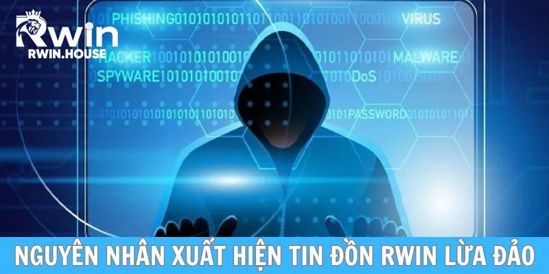 Tìm hiểu nguyên nhân về việc RWIN lừa đảo