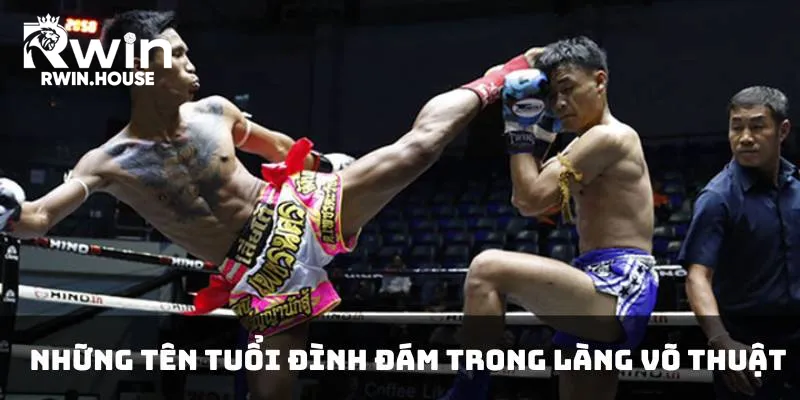 Võ sĩ Muay Thái: Những tên tuổi đình đám trong làng võ thuật